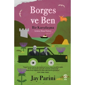 Borges ve Ben - Jay Parini