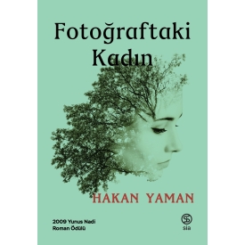 Fotoğraftaki Kadın - Hakan YAMAN