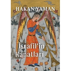 İsrafil'in Kanatları - Hakan Yaman