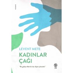 Kadınlar Çağı - Levent Mete