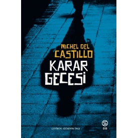 Karar Gecesi - Michel Del Castillo