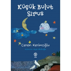 Küçük Bulut Sirus - Ceren Kerimoğlu