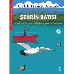 Şehrin Batısı - Çelik Hamit Annak