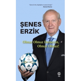 Şenes Erzik - Olmaz Olmaz Demeyin Olmaz Olmaz