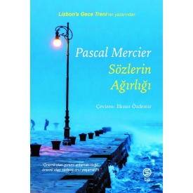 Sözlerin Ağırlığı - Pascal Mercier