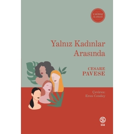 Yalnız Kadınlar Arasında - Cesare Pavese